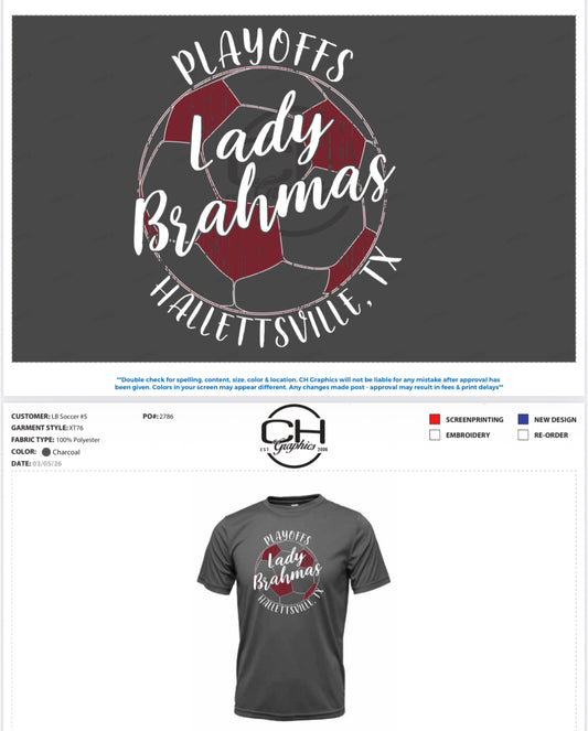 Lady Brahma Soccer Playoffs —ORDERS DUE MARCH 10th